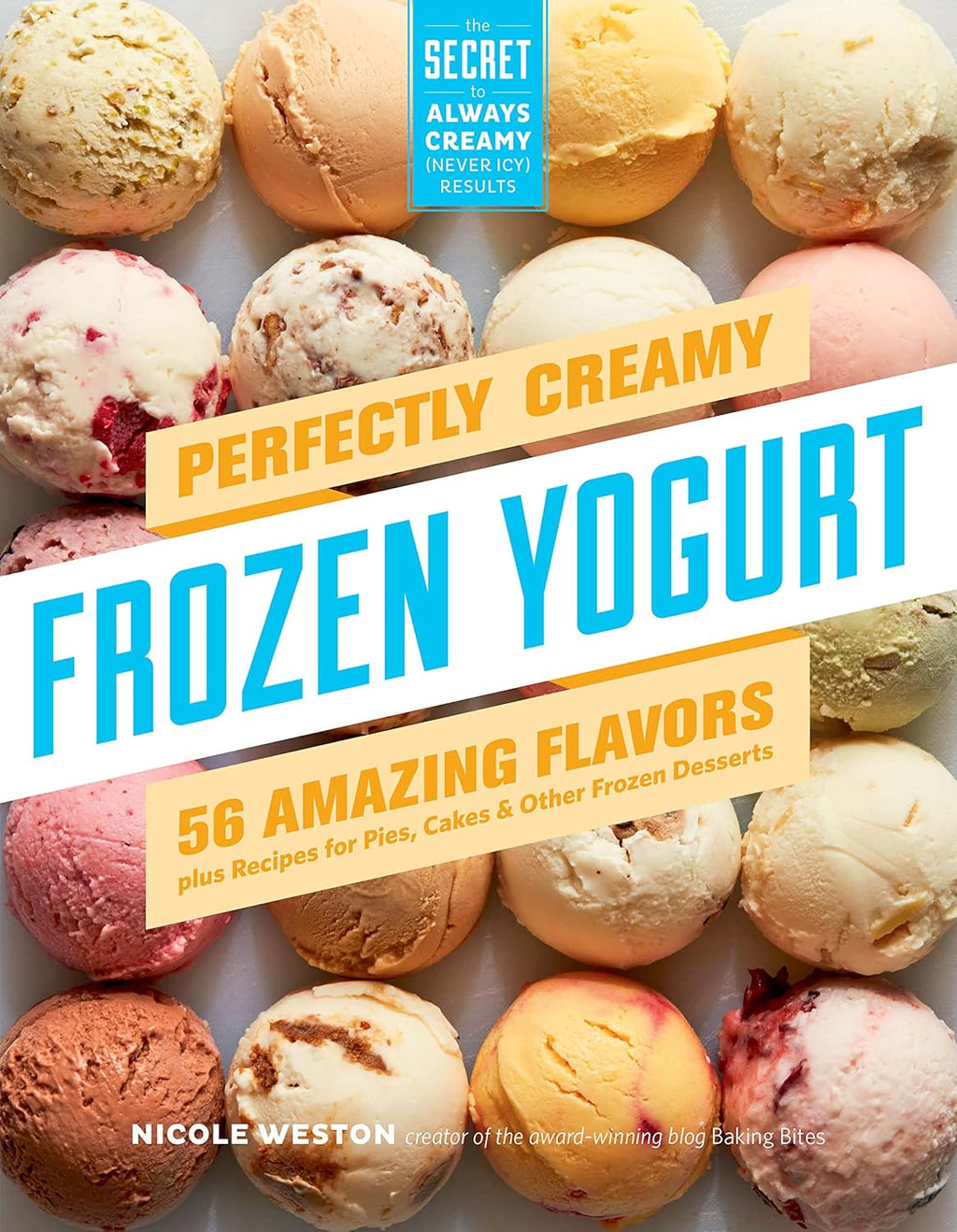 56 Flavors Frozen Yogurt with Recipes for Pies, Cakes & Other Frozen Desserts E314